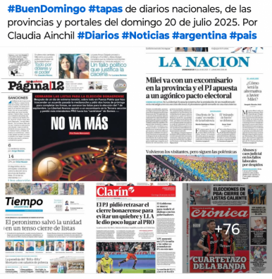 Tapas de diarios nacionales, de las provincias y portales del pas 20 de julio 2025