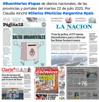 Tapas de diarios nacionales, de las provincias y portales del pas 22 de julio 2025