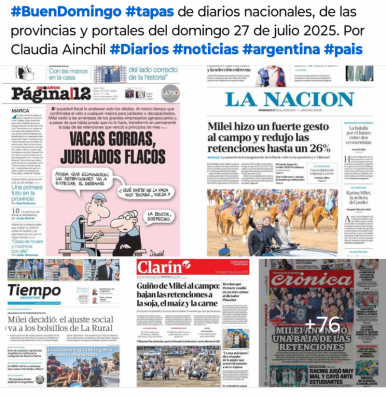 Tapas de diarios nacionales, de las provincias y portales del pas 27 de julio 2025