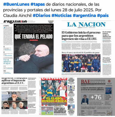 Tapas de diarios nacionales, de las provincias y portales del pas 28 de julio 2025