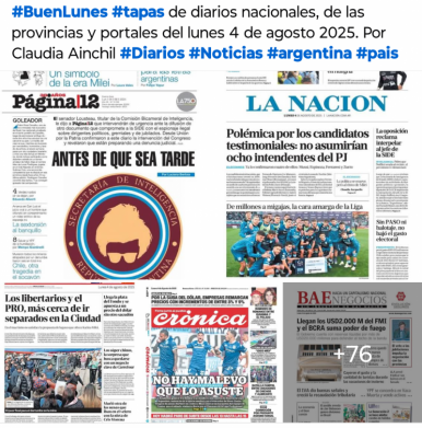 Tapas de diarios nacionales, de las provincias y portales del pas 4 de agosto 2025
