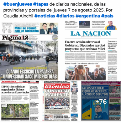 Tapas de diarios nacionales, de las provincias y portales del pas 7 de agosto 2025