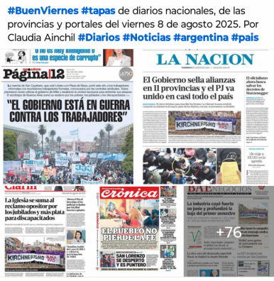 Tapas de diarios nacionales, de las provincias y portales del pas 8 de agosto 2025