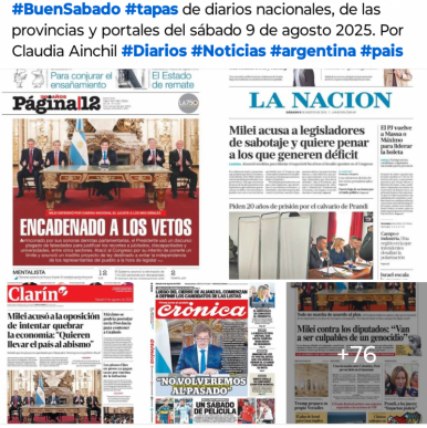 Tapas de diarios nacionales, de las provincias y portales del pas 9 de agosto 2025
