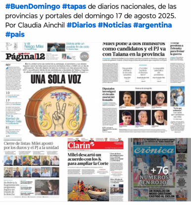 Tapas de diarios nacionales, de las provincias y portales del pas 17 de agosto 2025