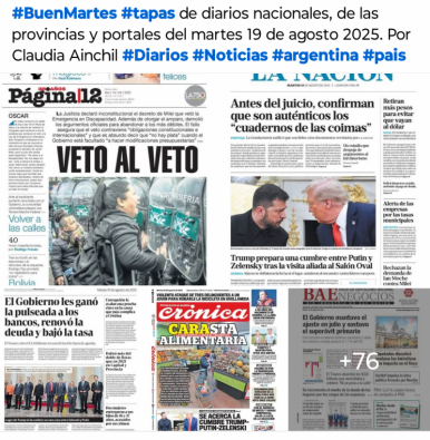 Tapas de diarios nacionales de las provincias y portales del pas 19 de agosto 2025