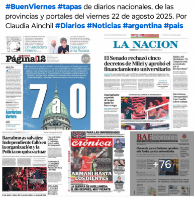 Tapas de diarios nacionales, de las provincias y portales del pas 22 de agosto 2025