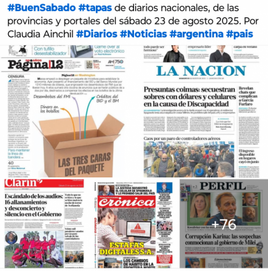 Tapas de diarios nacionales, de las provincias y portales del pas 23 de agosto 2025