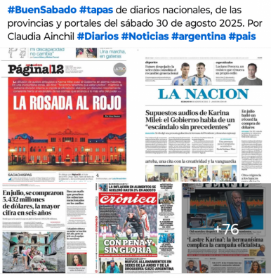 Tapas de diarios nacionales, de las provincias y portales del pas 30 de agosto 2025