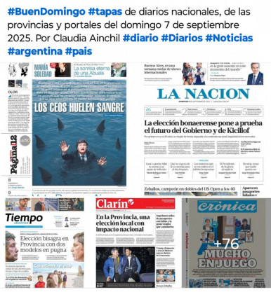 Tapas de diarios nacionales, de las provincias y portales del pas 7 de septiembre 2025
