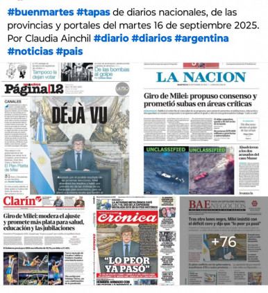 Tapas de diarios nacionales, de las provincias y portales del pas 16 de septiembre 2025