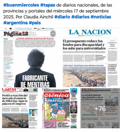 Tapas de diarios nacionales, de las provincias y portales del pas 17 de septiembre 2025