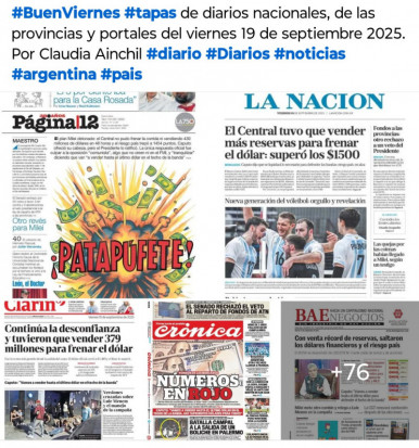 Tapas de diarios nacionales, de las provincias y portales del pas 19 de septiembre 2025
