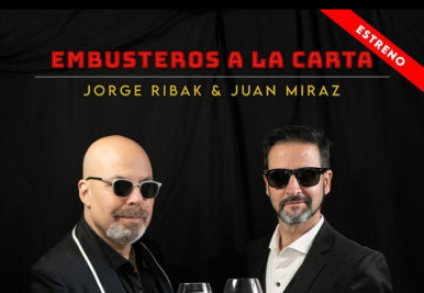 Embusteros a la carta: Un espectculo de magia que asombra, divierte y emociona. Por Omar Ramos