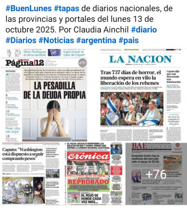 Tapas de diarios nacionales, de las provincias y portales del pas 13 de octubre 2025