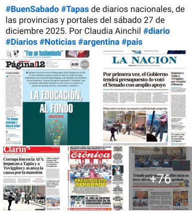 Tapas de diarios nacionales, de las provincias y portales del pa�s 27 de diciembre 2025