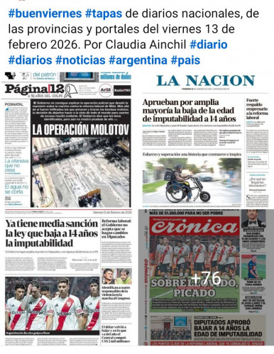 Tapas de diarios nacionales, de las provincias y portales del pa�s 13 de febrero 2026