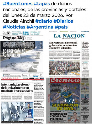 Tapas de diarios nacionales, de las provincias y portales del pa�s 23 de marzo 2026