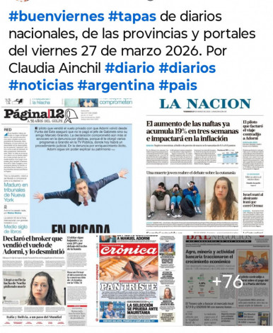 Tapas de diarios nacionales, de las provincias y portales del pa�s 27 de marzo 2026