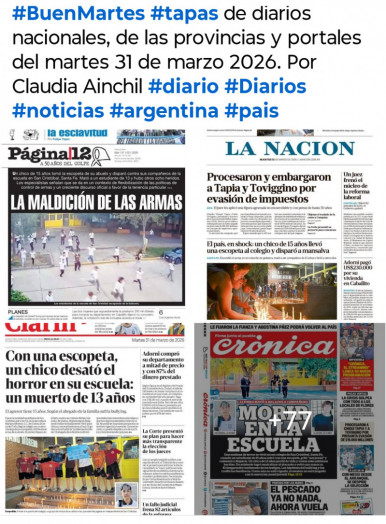 Tapas de diarios nacionales, de las provincias y portales del pa�s 31 de marzo 2026