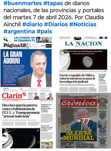 Tapas de diarios nacionales, de las provincias y portales del pa�s 7 de abril 2026