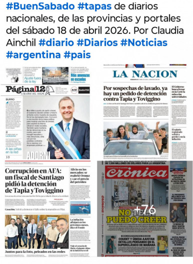 Tapas de diarios nacionales, de las provincias y portales del pa�s 18 de abril 2026