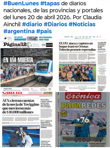 Tapas de diarios nacionales, de las provincias y portales del pa�s 20 de abril 2026