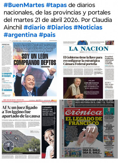 Tapas de diarios nacionales, de las provincias y portales del pa�s 21 de abril 2026