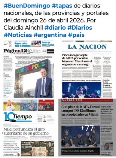Tapas de diarios nacionales, de las provincias y portales del pa�s 26 de abril 2026