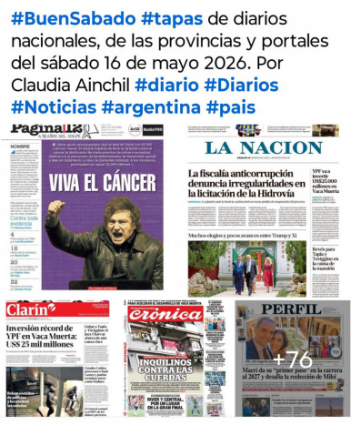 Tapas de diarios nacionales, de las provincias y portales del pa�s 16 de mayo 2026