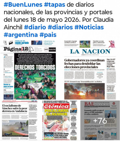 Tapas de diarios nacionales, de las provincias y portales del pa�s 18 de mayo 2026