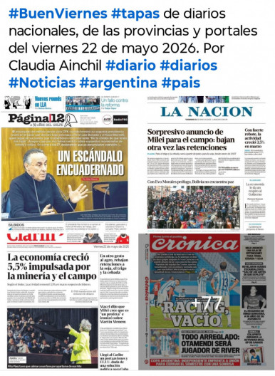 Tapas de diarios nacionales, de las provincias y portales del pa�s 22 de mayo 2026
