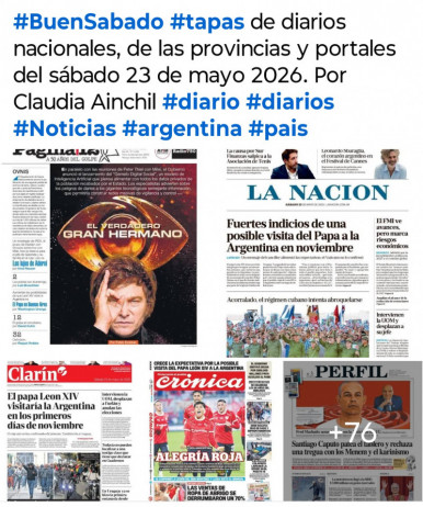 Tapas de diarios nacionales, de las provincias y portales del pa�s 23 de mayo 2026