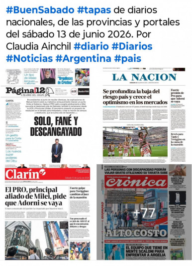 Tapas de diarios nacionales, de las provincias y portales del pa�s 13 de junio 2026