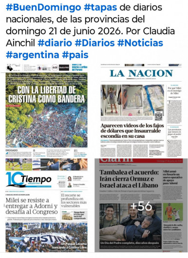 Tapas de diarios nacionales y de las provincias del pa�s 21 de junio 2026