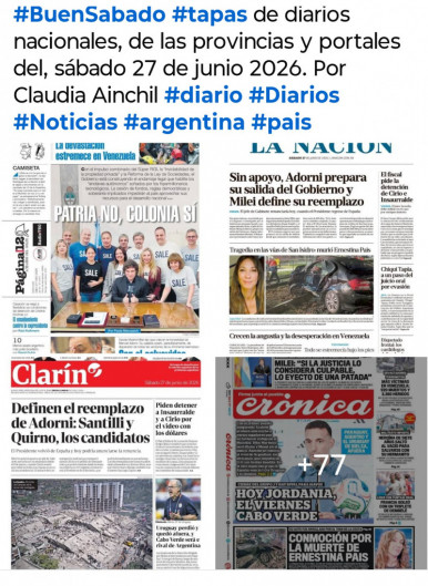 Tapas de diarios nacionales, de las provincias y portales del pa�s 27 de junio 2026