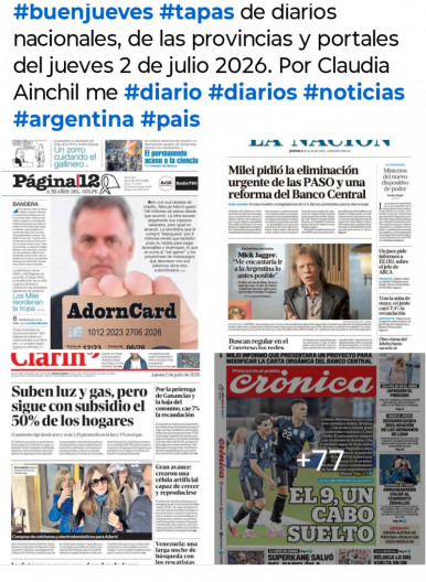 Tapas de diarios nacionales, de las provincias y portales del pa�s 2 de julio 2026