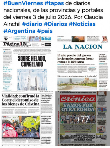 Tapas de diarios nacionales, de las provincias y portales del pa�s 3 de julio 2026