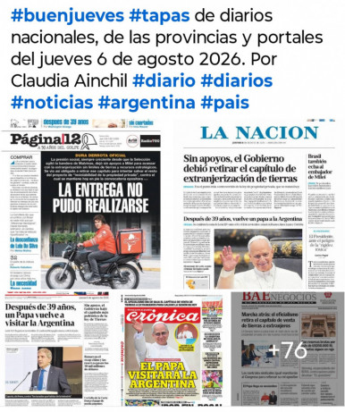 Tapas de diarios nacionales, de las provincias y portales del pa�s 6 de agosto 2026
