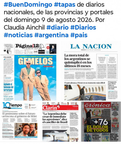 Tapas de diarios nacionales, de las provincias y portales del pa�s 9 de agosto 2026