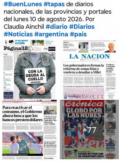 Tapas de diarios nacionales, de las provincias y portales del pa�s 10 de agosto 2026