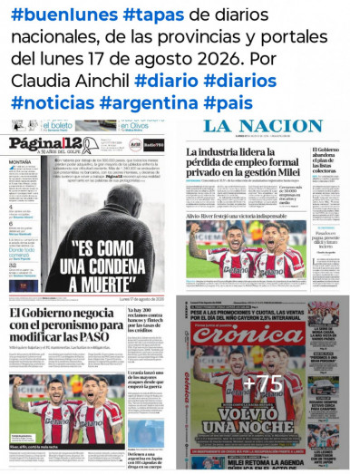 Tapas de diarios nacionales, de las provincias y portales del pa�s 17 de agosto 2026