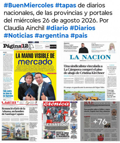 Tapas de diarios nacionales, de las provincias y portales del pa�s 26 de agosto 2026