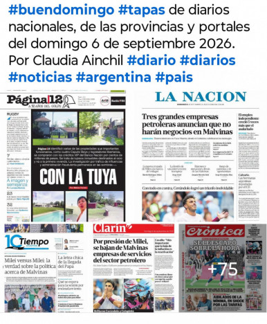 Tapas de diarios nacionales, de las provincias y portales del pa�s 6 de septiembre 2026