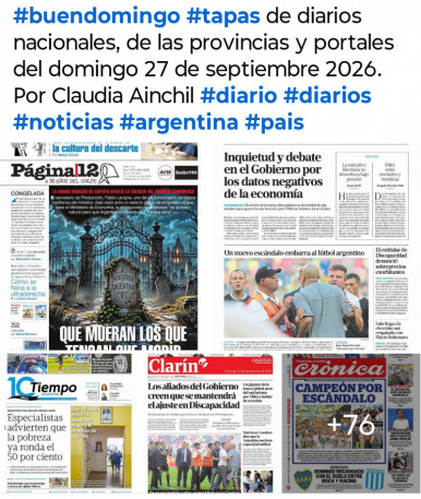 Tapas de diarios nacionales, de las provincias y portales del pa�s 27 de septiembre 2026